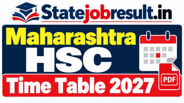 Maharashtra HSC Time Table 2027 PDF, MSBSHSE Class 12 Board Exam Date 2027 @ mahahsscboard.in