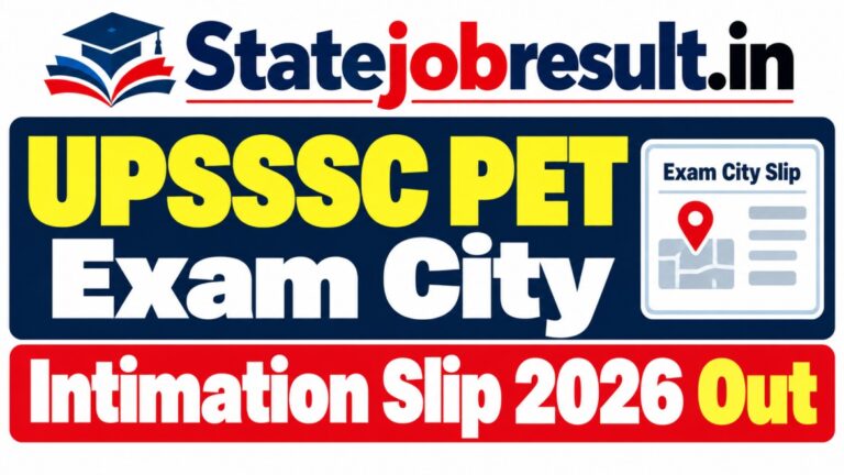 UPSSSC PET Exam City Intimation Slip 2026 Out, Download Admit Card @ upsssc.gov.in