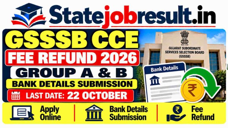 GSSSB CCE Fee Refund 2026, Apply Online for Group A & B Exam Fee Refund by 22 October